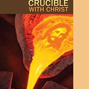In The Crucible with Christ (SSQ 3Q22)