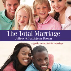 THE TOTAL MARRIAGE